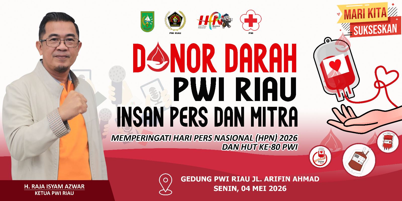 Meriahkan HPN 2026 dan HUT 80,  PWI Riau Buat Aksi Donor Darah